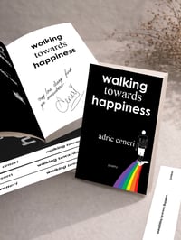 Walking Towards Happiness - Signed Paperback Copy 