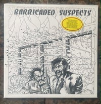 Image 1 of VARIOUS ARTISTS– Barricaded Suspects LP