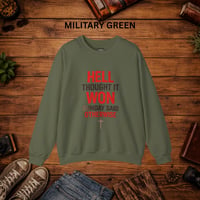 Image 7 of Religious Graphic Sweatshirt - "Hell Thought It Won, Sunday Said Otherwise"
