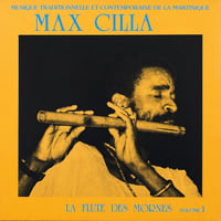 Image 1 of Max Cilla ‎- La Flute Des Mornes Volume 1 (Apia - 1981)