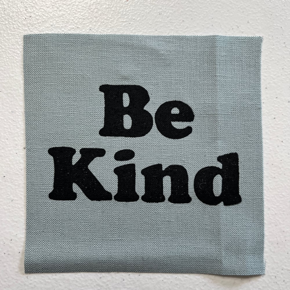 Image of Be Kind Patch
