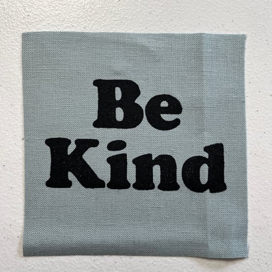 Image of Be Kind Patch