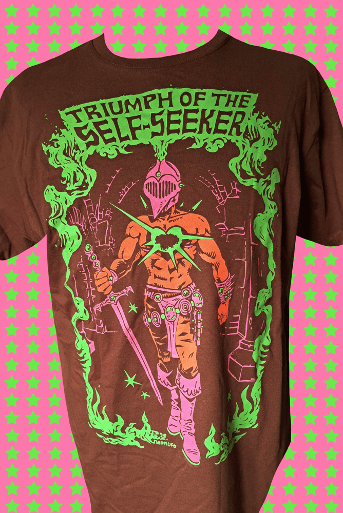Image of "Triumph of the Self-Seeker" BROWN T-shirt (PRE-ORDER)
