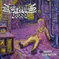 Cryptic Brood - Necrotic Flesh Bacteria LP
