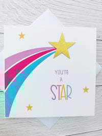 Image 2 of You’re a Star Handmade Card - Inspirational Card for Achievements and Celebrations