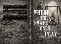 Where The Small Ones Play / Where The Small Ones Go (signed paperback)