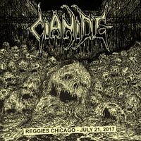 Cyanide - Live at Reggie's Chicago. 7-21-2017 CD