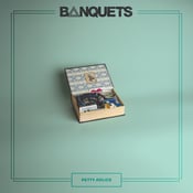 Image of Banquets – Petty Relics LP (splatter)