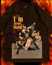 Image 6 of I’m Your Mami **PRE-ORDER**