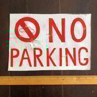 Image 1 of Vintage hand painted folk no parking sign 