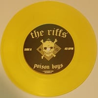 Image 2 of the RiFFS - "Poison Boys" 7" Single (Yellow Vinyl / New Old Stock)