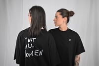 Image 1 of *But All Women Extra Oversize T-Shirt, black