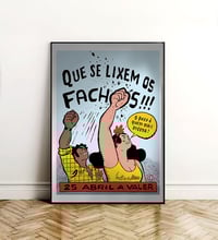 Image 1 of QUE SE LIXEM OS FACHOS (folha A2)