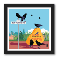 Image 3 of Support your local Murder Archival Print