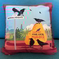 Image 1 of Support your local murder two-sided pillow