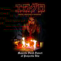 EGN 4 Majestic Flesh Faucet of Projectile Bile