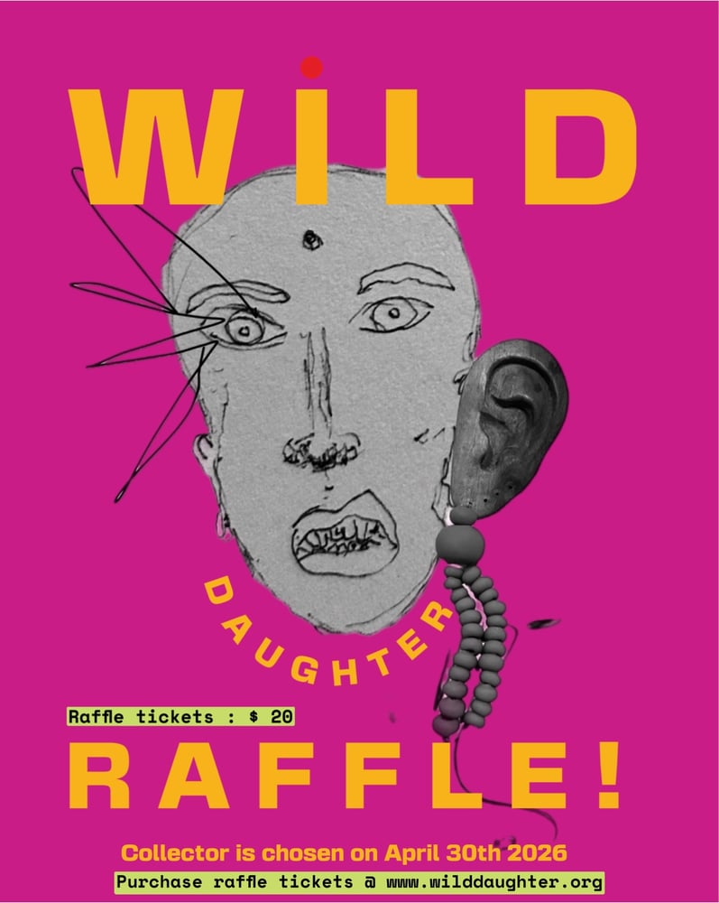 Image of WILD DAUGHTER RAFFLE 
