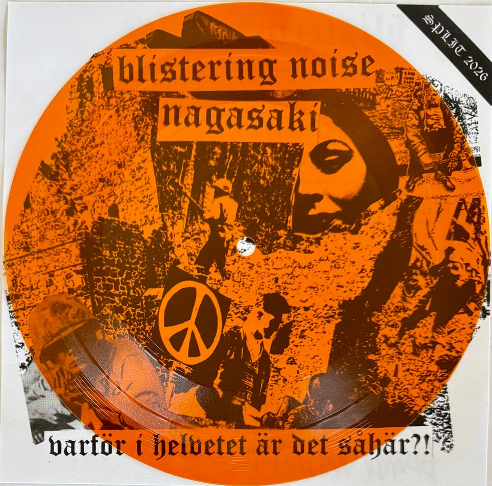 Blistering Noise//Nagasaki Värfor i Helvetet är det såhär? flexi disc