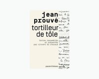 Image 1 of JEAN PROUVE TORTILLEUR DE TOLE - Vincent DU CHAZAUD