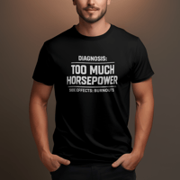 Image 1 of Too Much Horsepower – Burnout Racing Tee