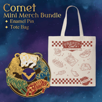 Comet [Mini Merch Bundle]