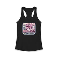 BLOW JOBS ARE REAL JOBS Women's Racerback Tank — Bold Statement Tank Top
