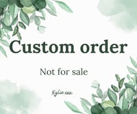 Custom Order - AB - NOT FOR SALE