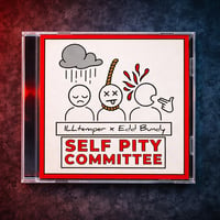 Image 1 of ILLtemper & Edd Bundy “Self Pity Committee” CD