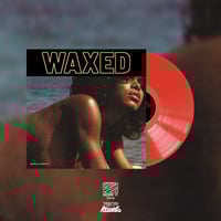 WAXED 12” Vinyl Red
