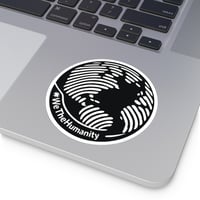 Image 4 of #WeTheHumanity badge sticker - US/International Shipped