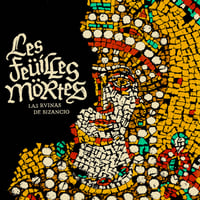 Image 1 of  LES FEÜILLES MÖRTES - LAS RVINAS DE BIZANCIO LP STREETRATS008