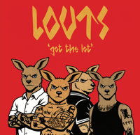Louts - Got The Lot LP