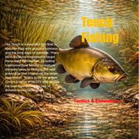 Image 1 of Tench Fishing - Tactics & Encounters