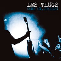 LES THUGS "Come On, People!" LP - RSD 2026