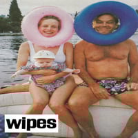 Image 1 of Wipes - 4 Song Lathe Cut Stereo 10" - Preorder: LA #42