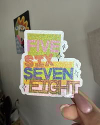 Image 3 of Five 6 Seven 8!