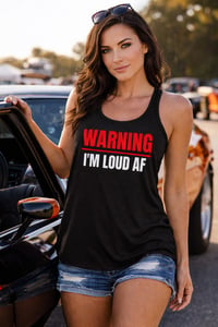 Image 1 of WARNING I’M LOUD AF Flowy Racerback Tank