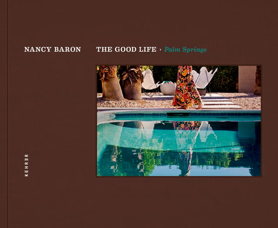 Image of The Good Life > Palm Springs