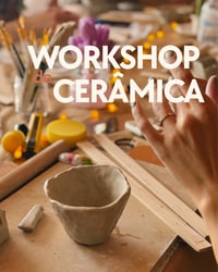 WORKSHOP DE CERÂMICA