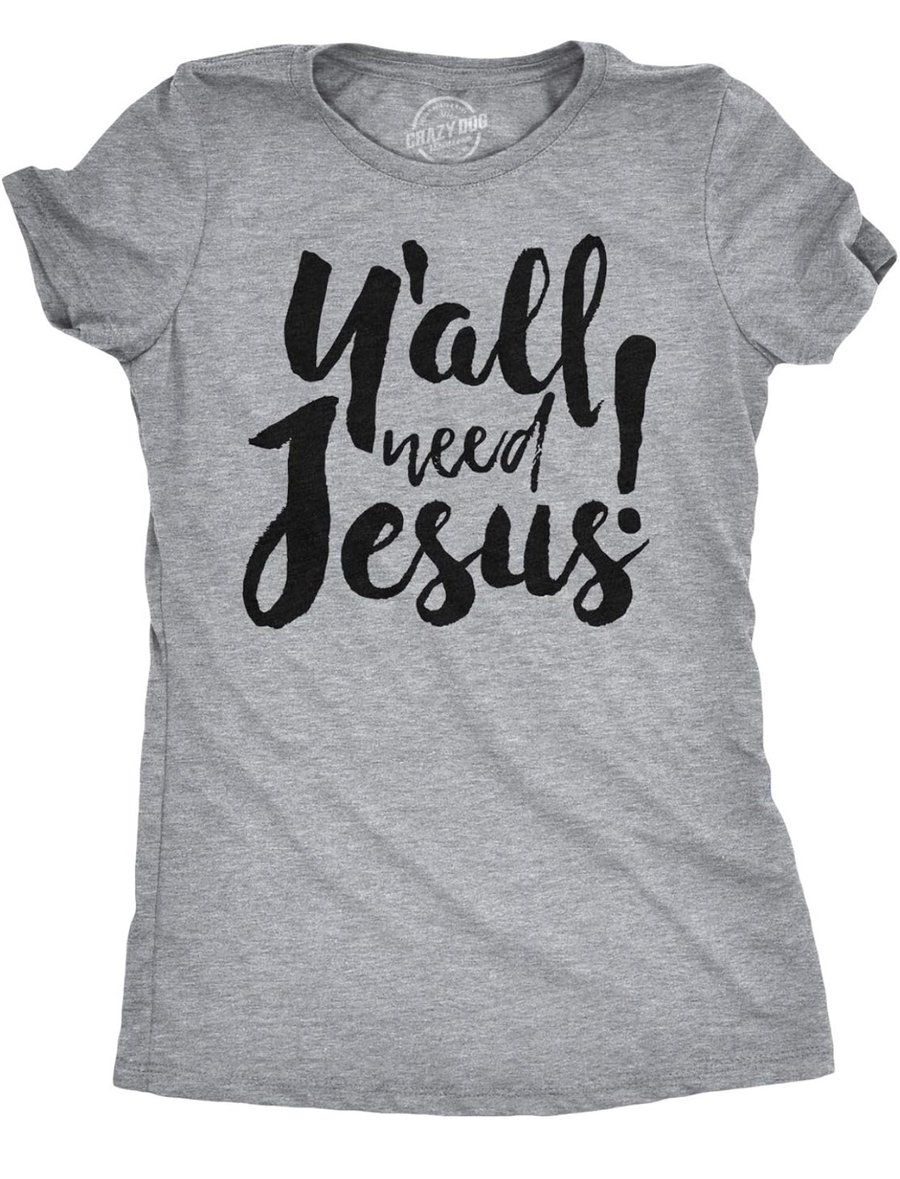 Image of Y'all Need Jesus 