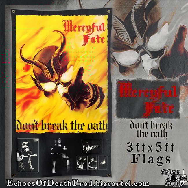MERCYFUL FATE DONT BREAK THE OATH 3x5FT FLAG