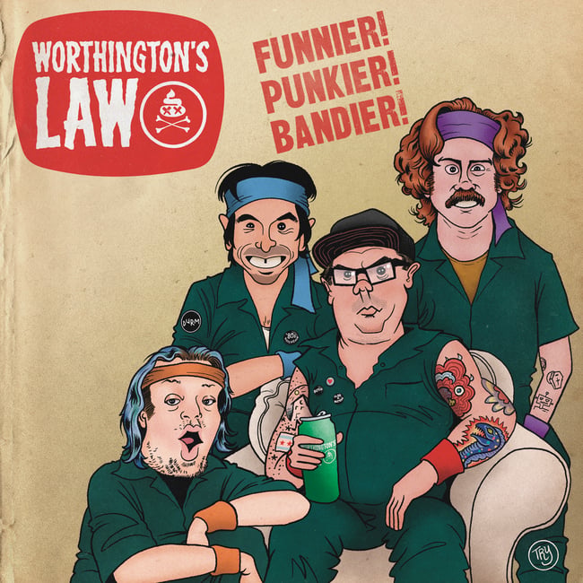 Worthington's Law - Funnier! Punkier! Bandier! 12" LP