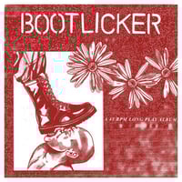 Bootlicker - "S/T" LP (Import)