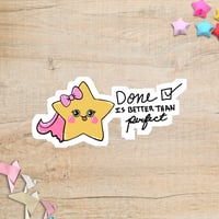 Done is better than perfect