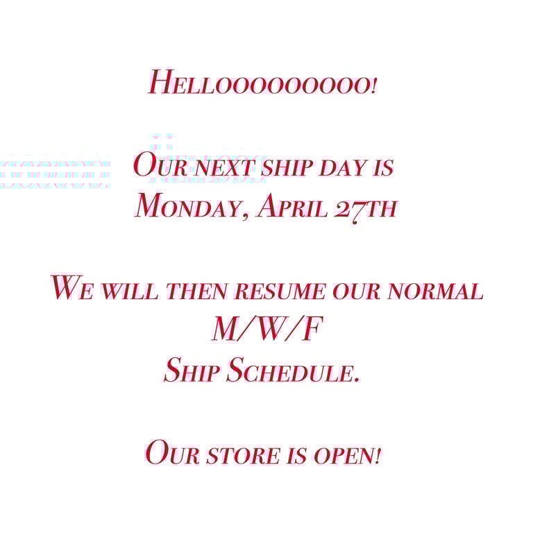 Shipping Monday, April 27th