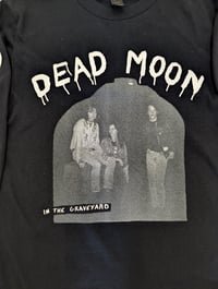 Image 2 of Dead Moon "In the Graveyard" Longsleeve
