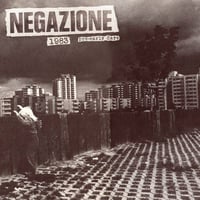 Negazione – "1983 Pre-Early Days" Lp