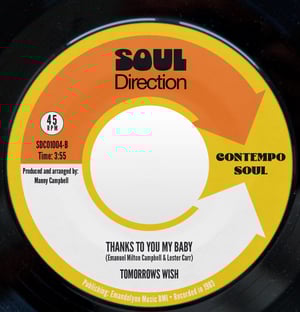 Image of Tomorrow's Wish - Thanks To You My Baby / Got To Keep You Mine - Mailing 27th April