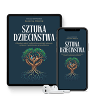 Sztuka Dzieciństwa — ebook