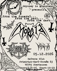 MORBID + BAXAXAXA + VANWA : 05.12.2026 : Helvete, Oberhausen
